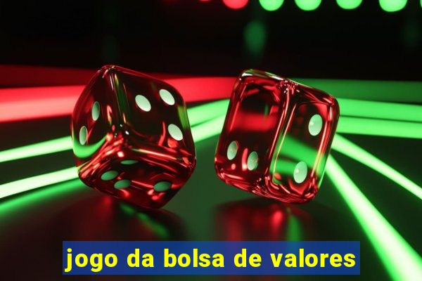 jogo da bolsa de valores